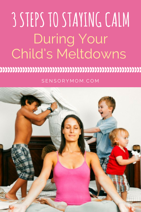 3 Things You Can Do to Stay Calm When Your Child Isn