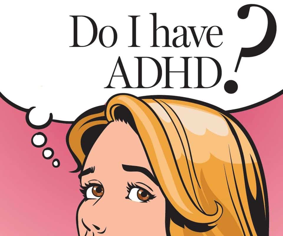 ADHD in adults? Its more common, studies suggest, and often ...