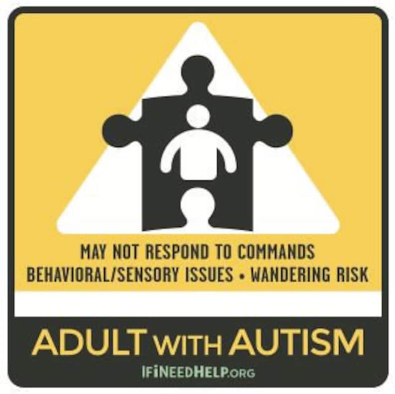 Adult with Autism Bumper Stickers/Autism Awareness/Safety