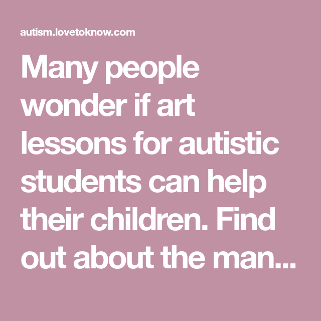 Art Lessons for Autistic Students