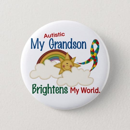 Autism BRIGHTENS MY WORLD 1 Grandson Button