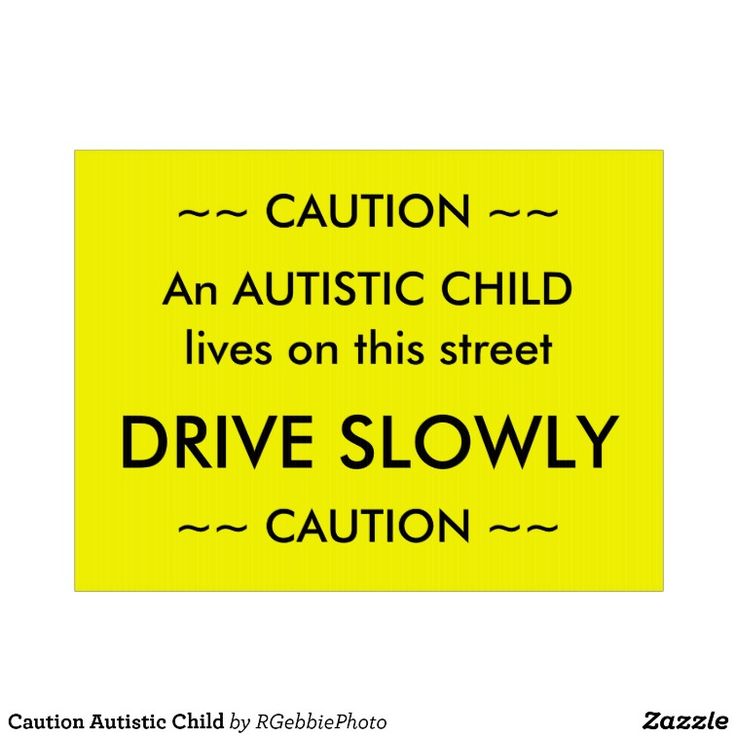 Caution Autistic Child Sign