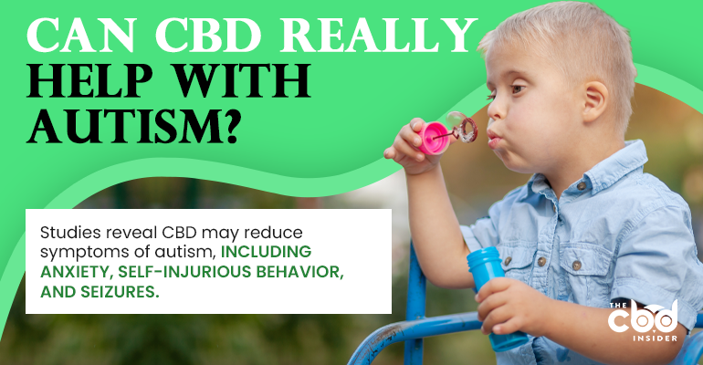 CBD and Autism: Can It Help Your Child?