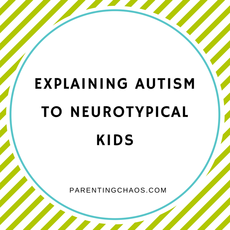 How to Explain Autism to Neurotypical Kids