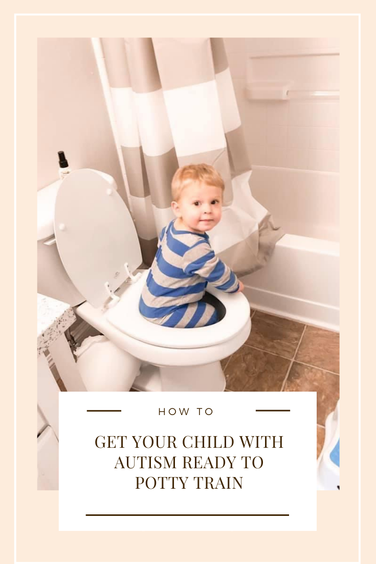 How To Get Your Child With Autism Ready to Potty Train