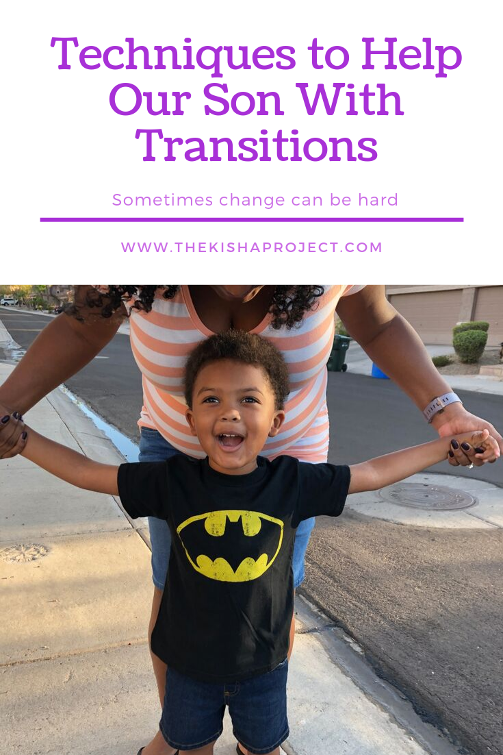 How We Help Our Son With Transitions
