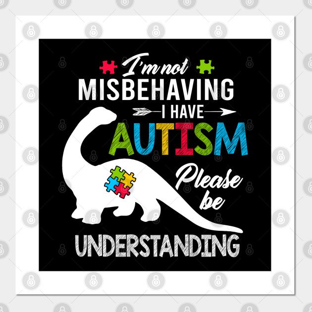 I Have Autism Not Misbehaving Understanding Autism ...