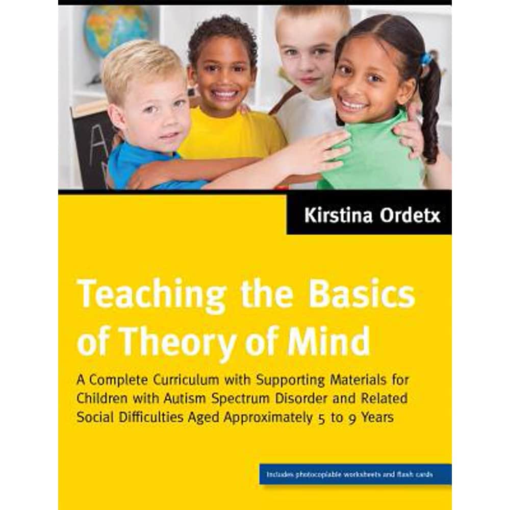 Teaching the Basics of Theory of Mind : A Complete Curriculum with ...