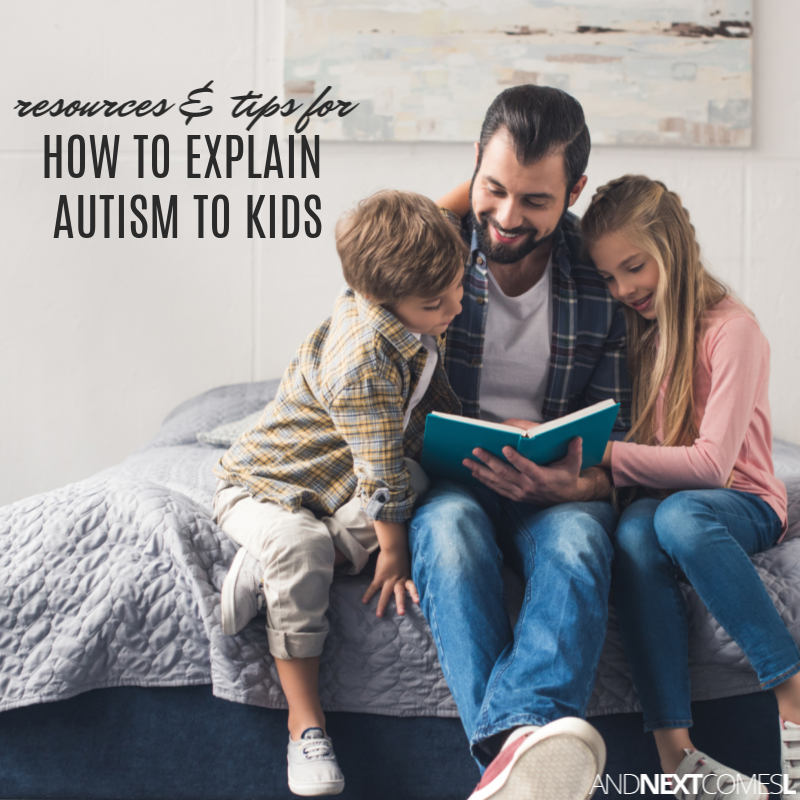 Useful Resources for How to Explain Autism to Kids